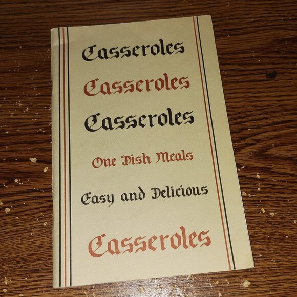 Casseroles One Dish Meals Easy Delicious Casseroles (Softcover, P. Dutery, 1981) - Picture 1 of 3
